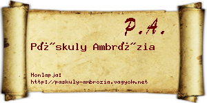 Páskuly Ambrózia névjegykártya